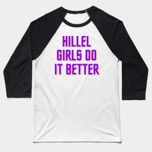 Hillel Girls Do It Better - Purple & Gold Baseball T-Shirt